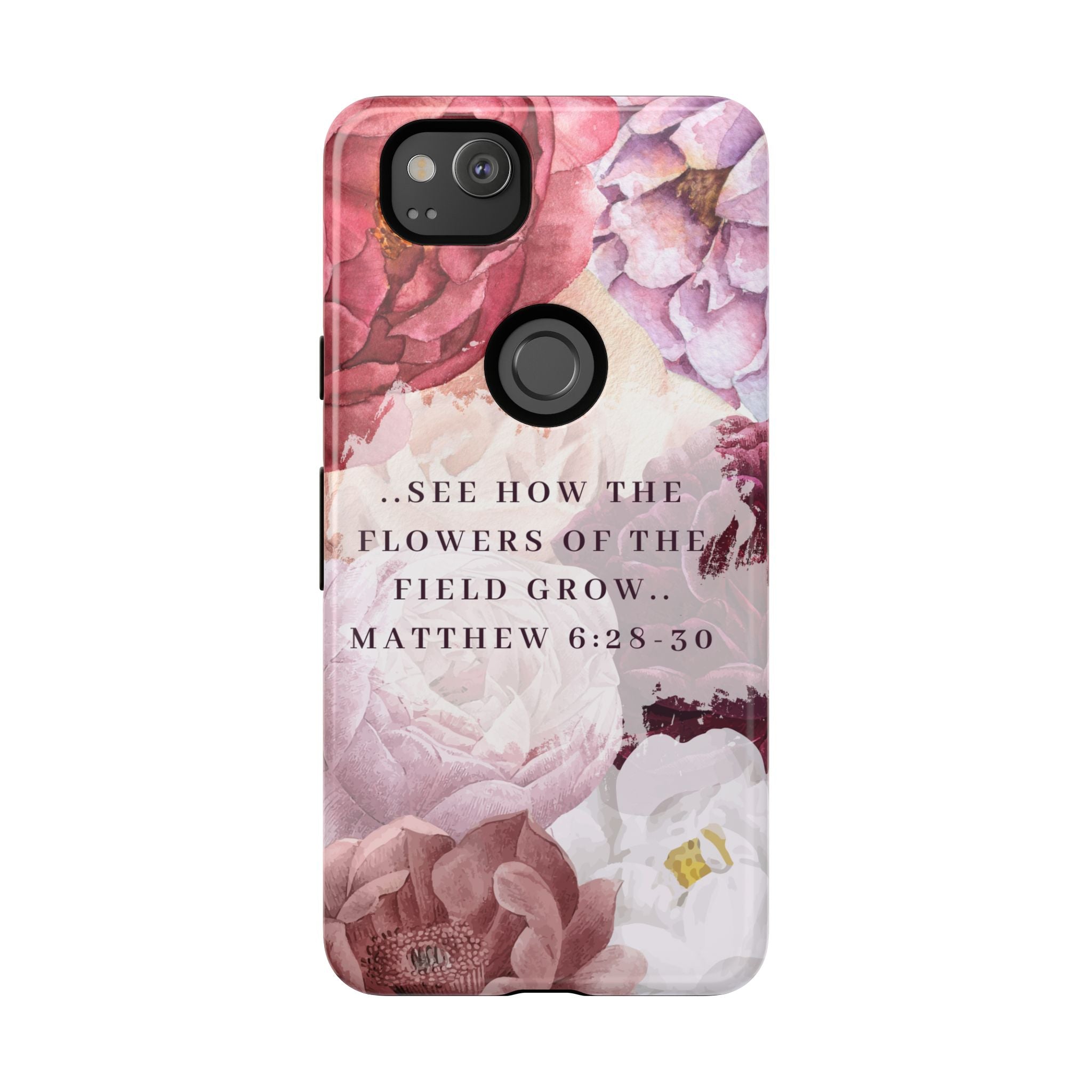 Matthew 6:28 Floral Samsung/Android Phone Case