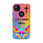 Jesus Right Meow Non MagSafe Phone Case