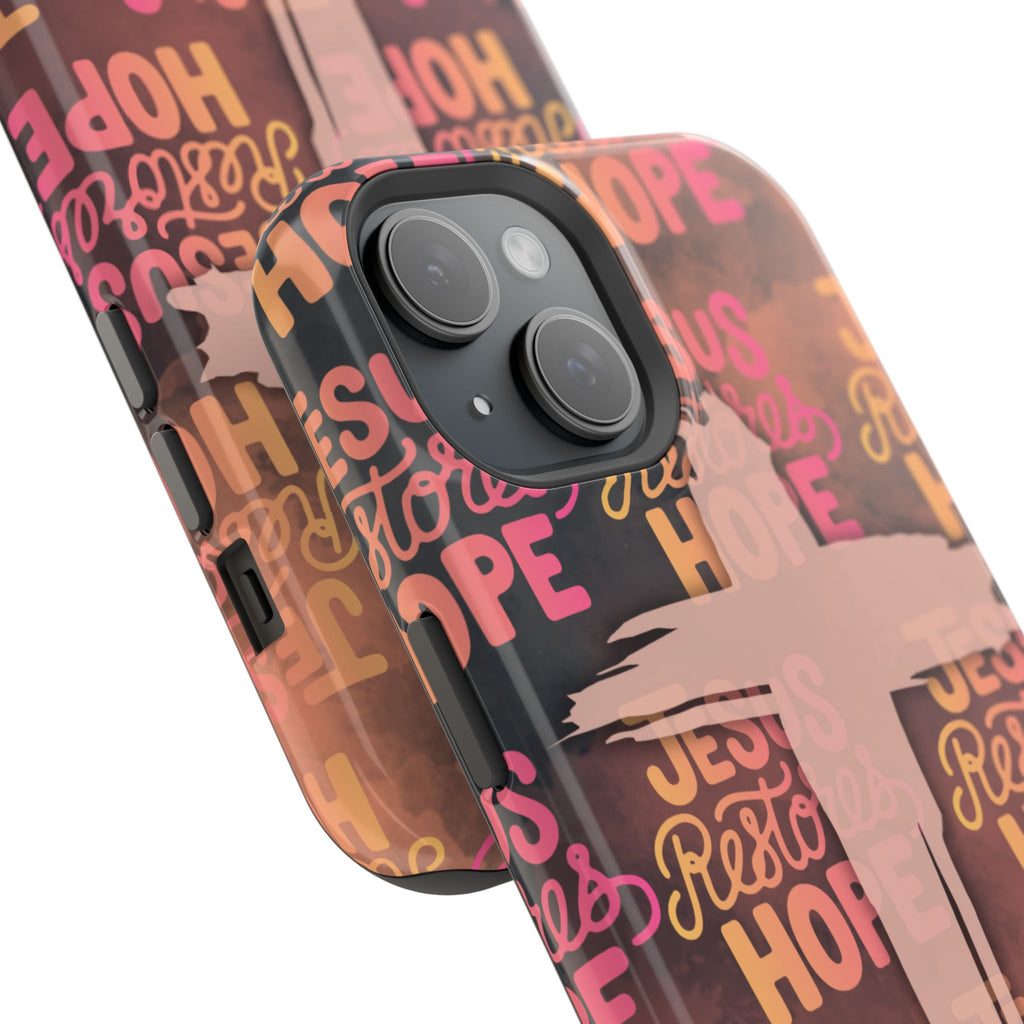 Jesus Restores Hope Phone Case