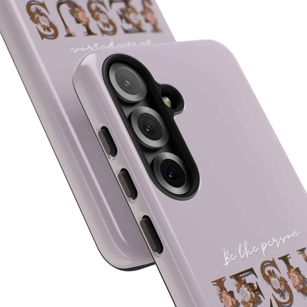 Be the person Jesus would want