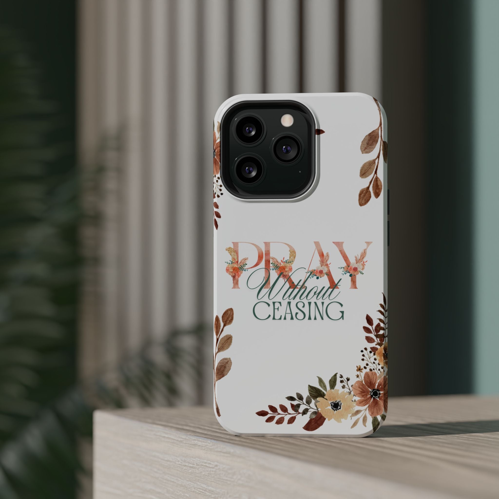 Pray Without Ceasing phone case