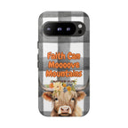 Faith Can Mooooove Mountains Phone Case