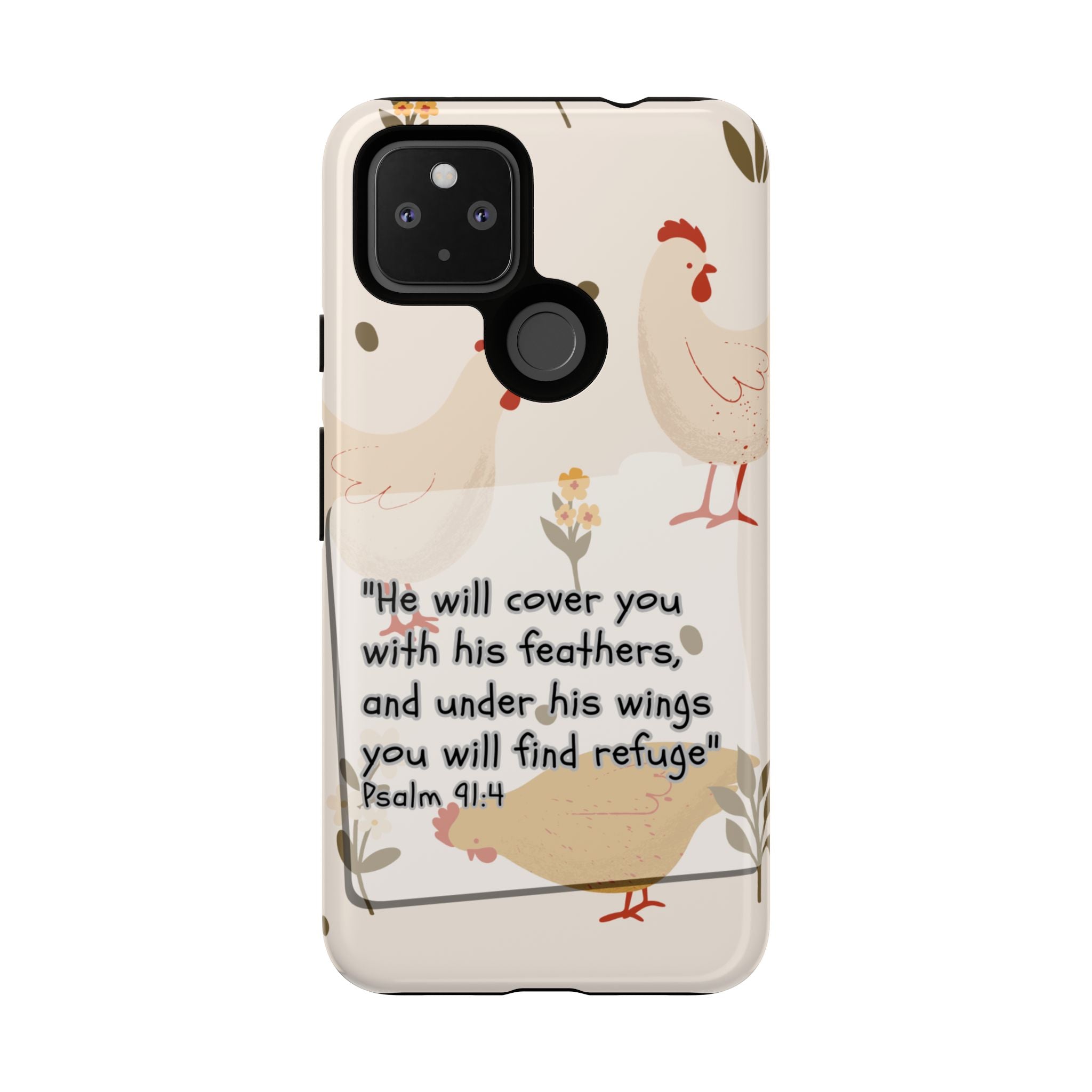 Psalm 91:4 Chicken Phone Case