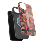 Jesus Restores Hope Phone Case